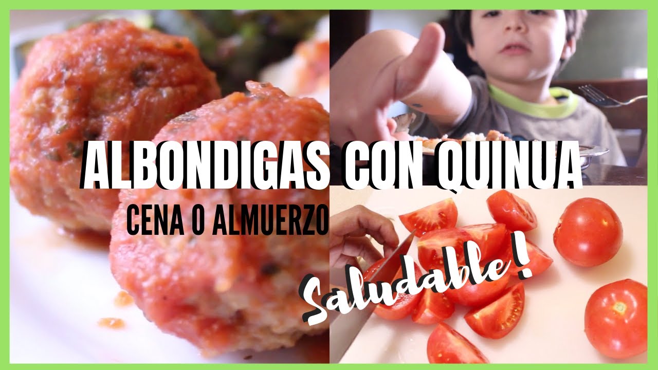 RECETA SALUDABLE PARA NIÑO|ALBONDIGAS CON QUINUA|SALSA DE TOMATE SALUDABLE|