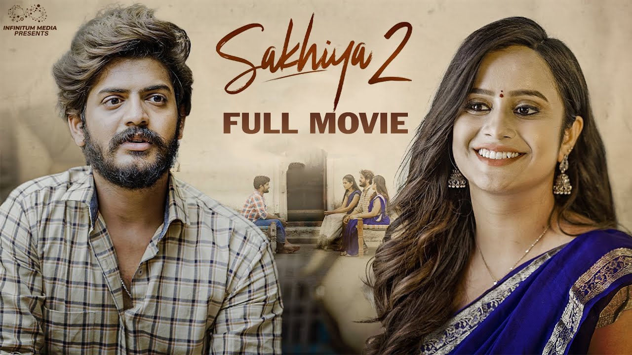 Sakhiya Season 2 Full Movie | Telugu Full Movies 2025 | Sheetal Gauthaman | Akhil Raj | Infinitum