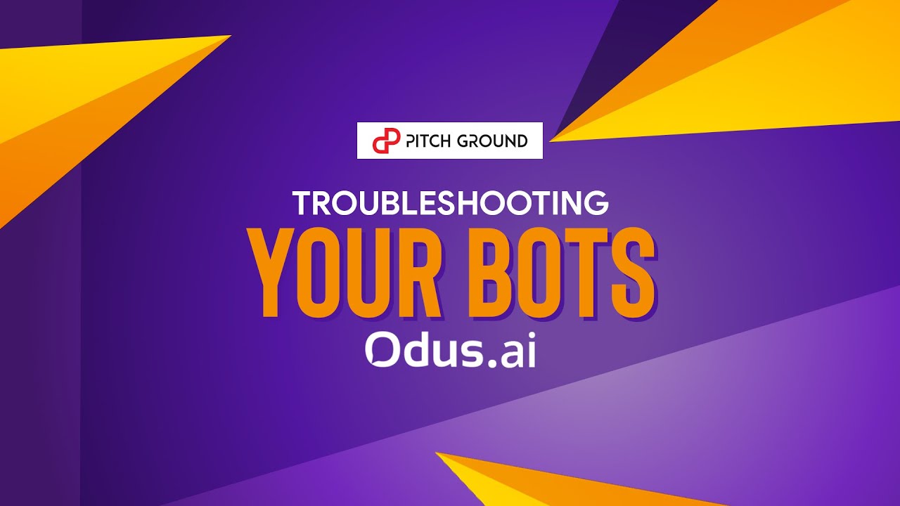 Troubleshooting Your Bots With AI Chatbot Tool | Odus #4