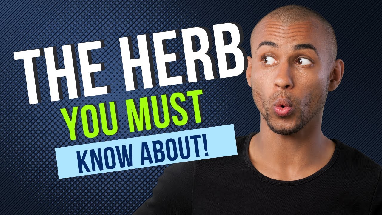 MASTER HERBALIST EXPLAINS: This Jamaican Herb Will Change Your Life