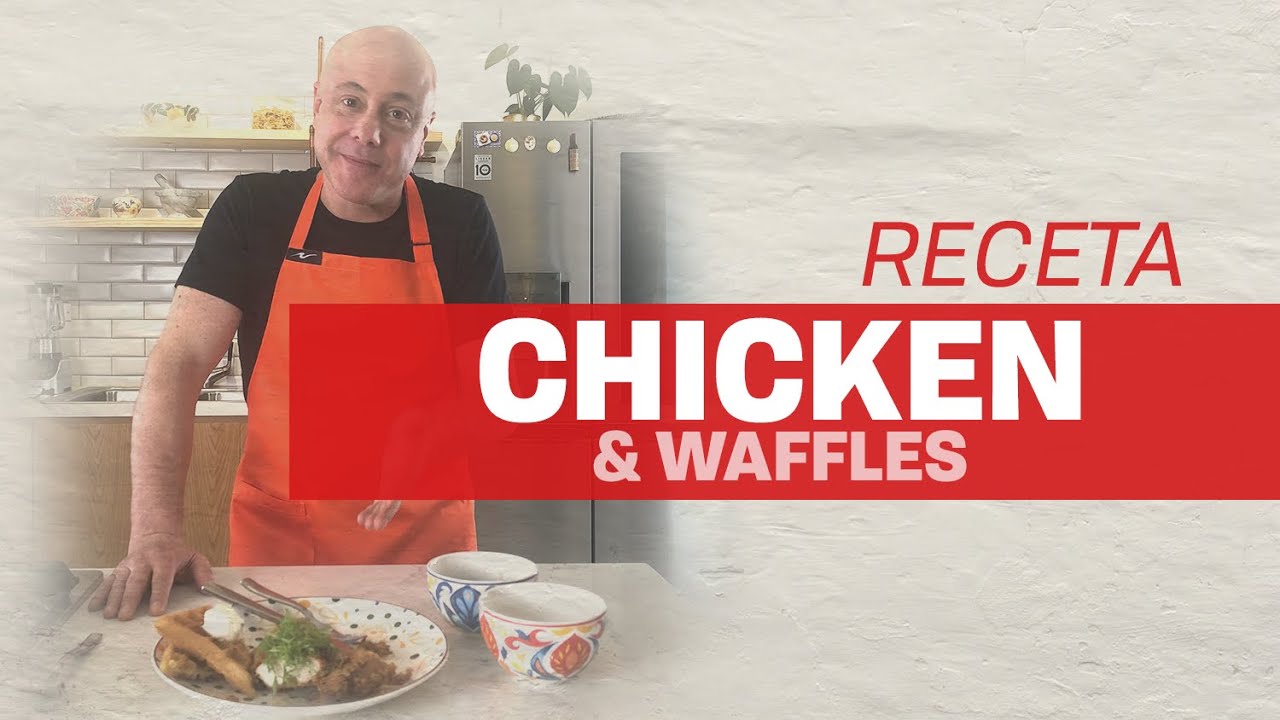 Receta de Pollo y Waffles / Chicken & Waffles l Jorge Rausch