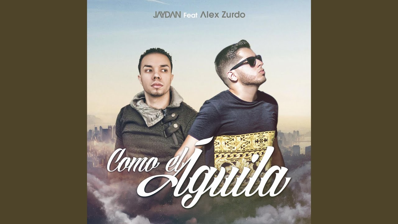Como el Águila (feat. Alex Zurdo)