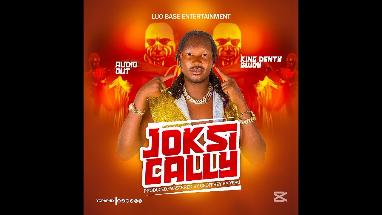 Joksically By King Denty Bwoy Official Audio