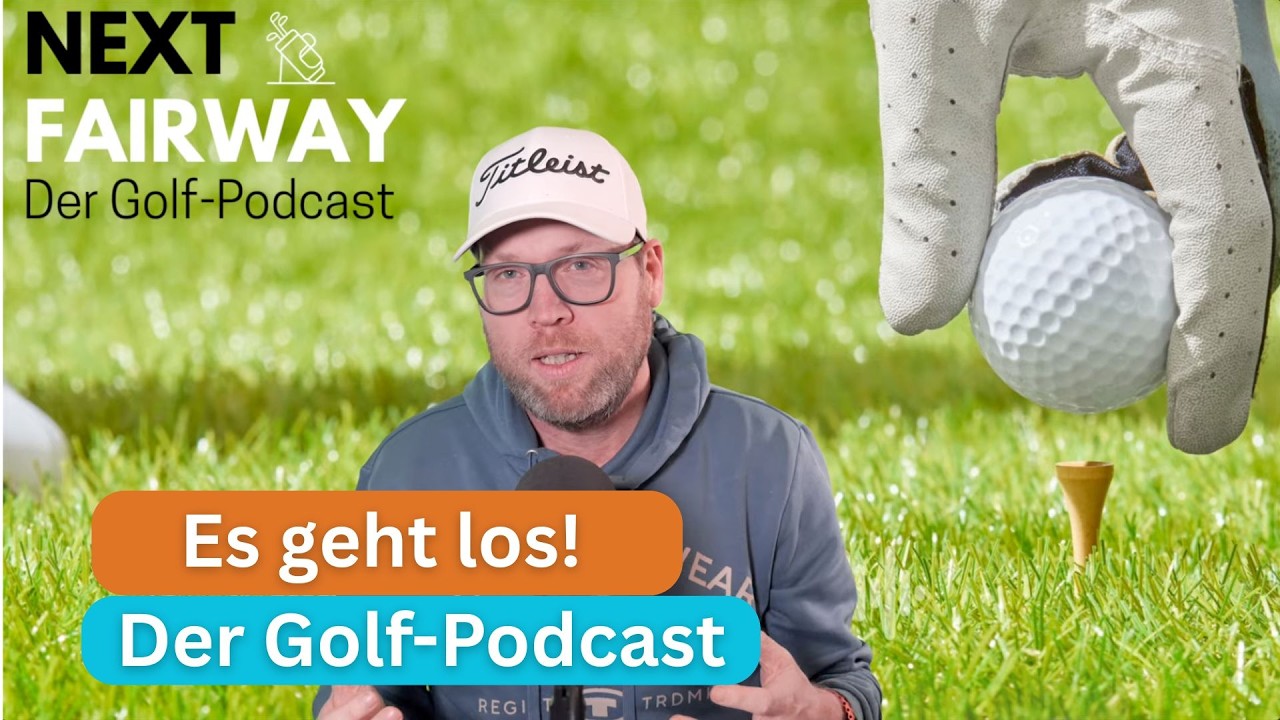NextFairway - der Golf-Podcast startet