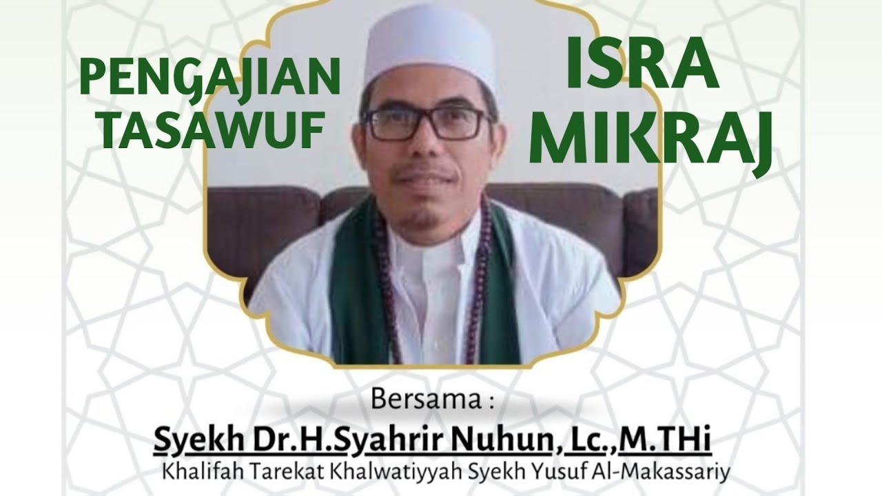 ISRA MIKRAJ DALAM PANDANGAN TASAWUF