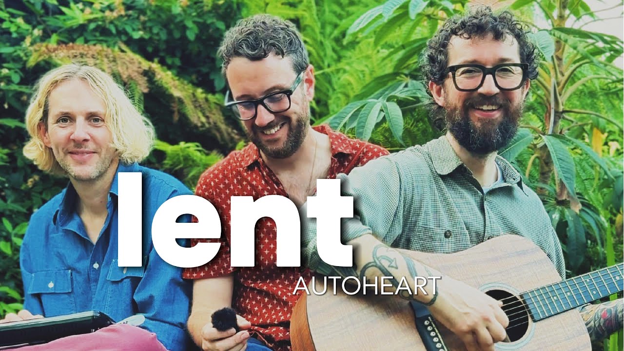 Autoheart - Lent (In the back garden with Simon on Melodica)