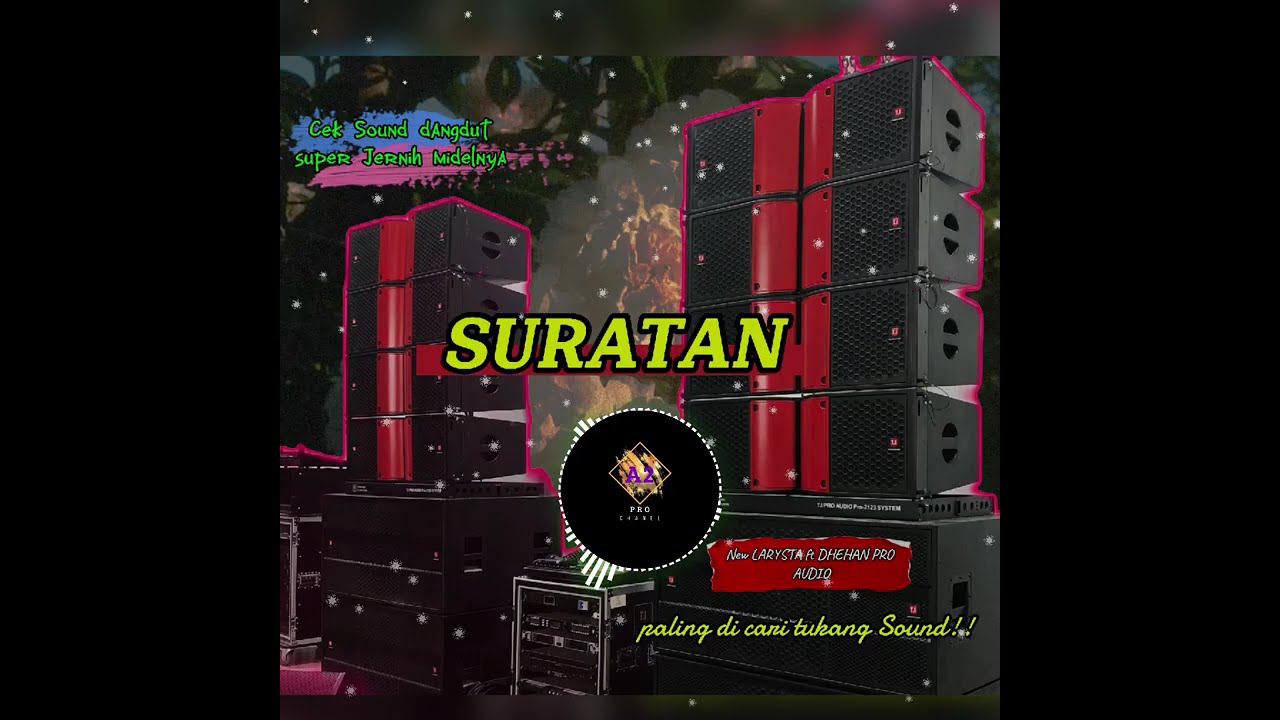 CEK SOUND DANGDUT BASSS GLERR MIDEL SUPER RENYAH New Larysta ft Dhehan pro Audio  