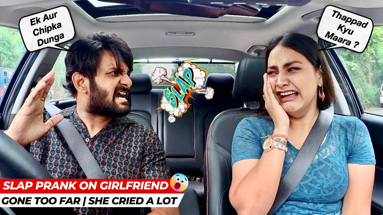 Slapping Prank on Girlfriend | Gone Too Far | She Cried the Most