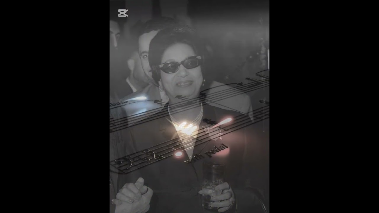 أنغامنا الحلوة  .. أم كلثوم