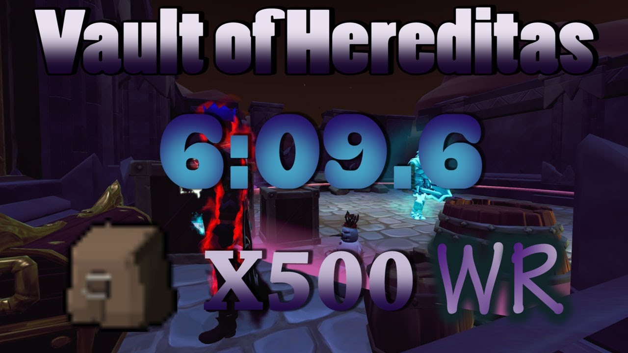 Vault of Hereditas 6:09.6 Lootx500 WR