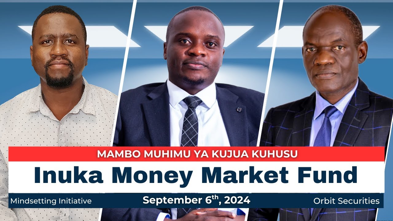 Tofauti ya Inuka Fund na mifuko mingine (uwekezaji Tz) – Ammi Julian & Fortius Rutabingwa, Sept 2024