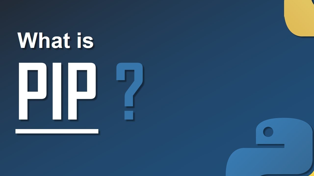 What is PIP | how to use PIP | what is Python PIP