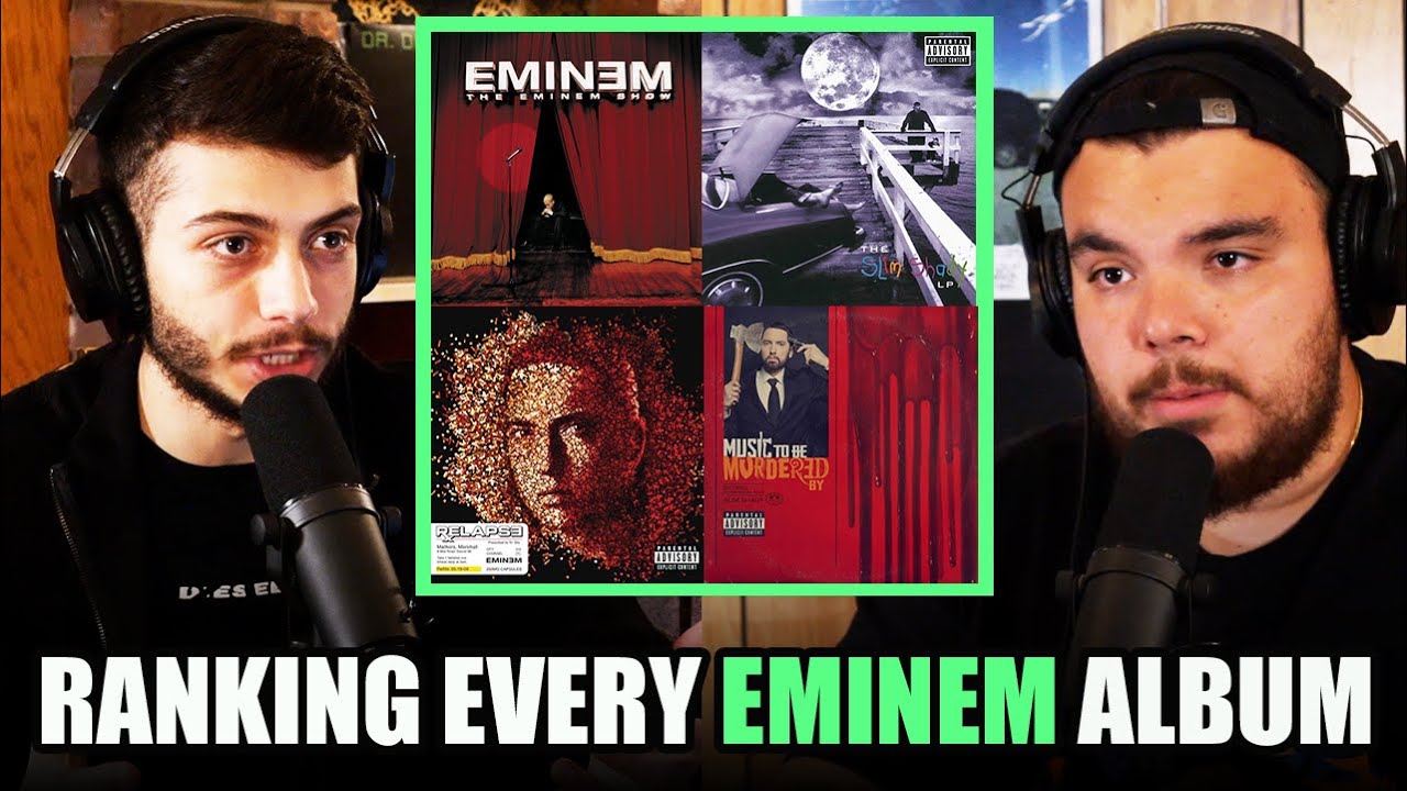 All 11 Eminem Albums Ranked