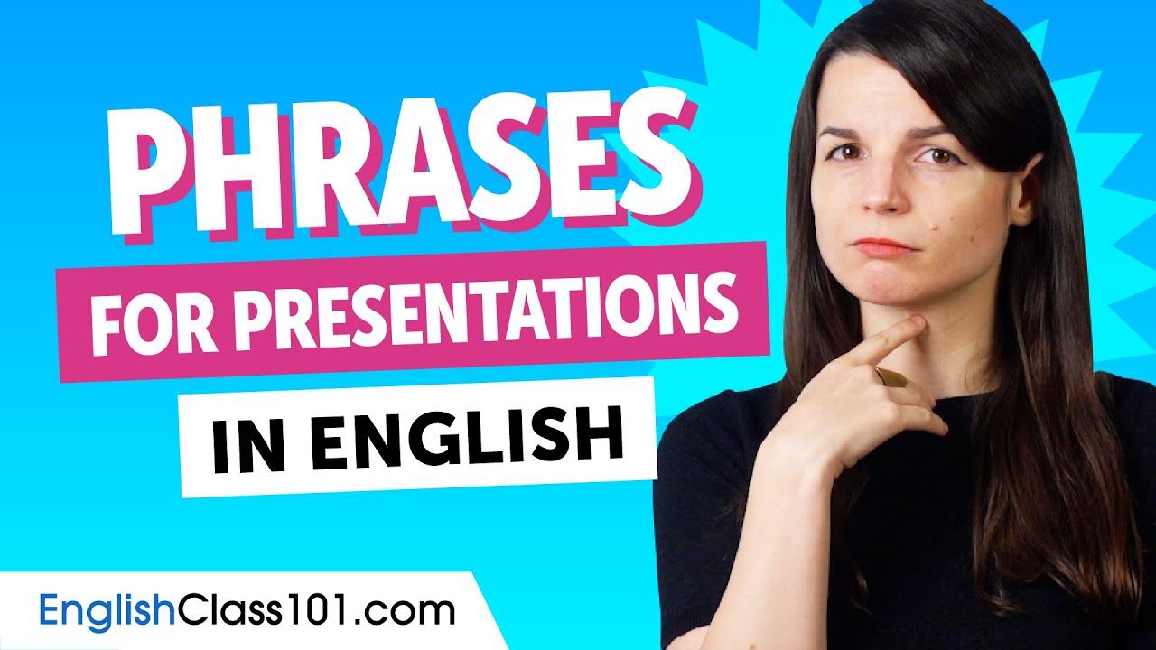 Learn Useful Phrases for Presentations in English