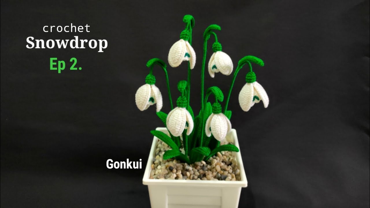 Ep2. Sepal and leaves🌿Crochet Snowdrop flower tutorial step by step #crochetflower #crochet