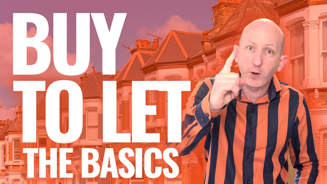 Buy-To-Let Property Basics | Full Process For Your First Investment Property