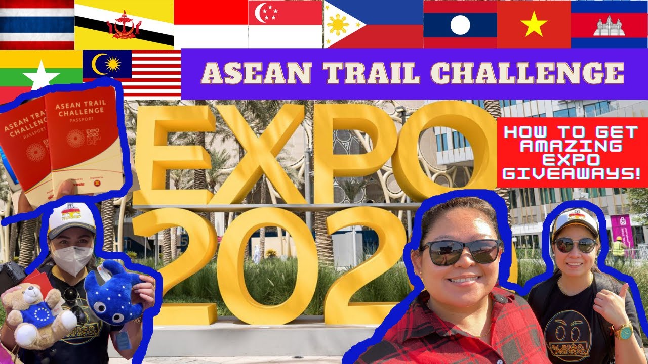 DUBAI EXPO 2020 - ULTIMATE ASEAN TRAIL CHALLENGE! (HOW TO COLLECT EXPO FREEBIES)