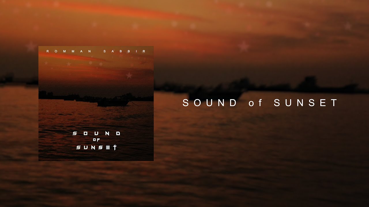 Sound of Sunset