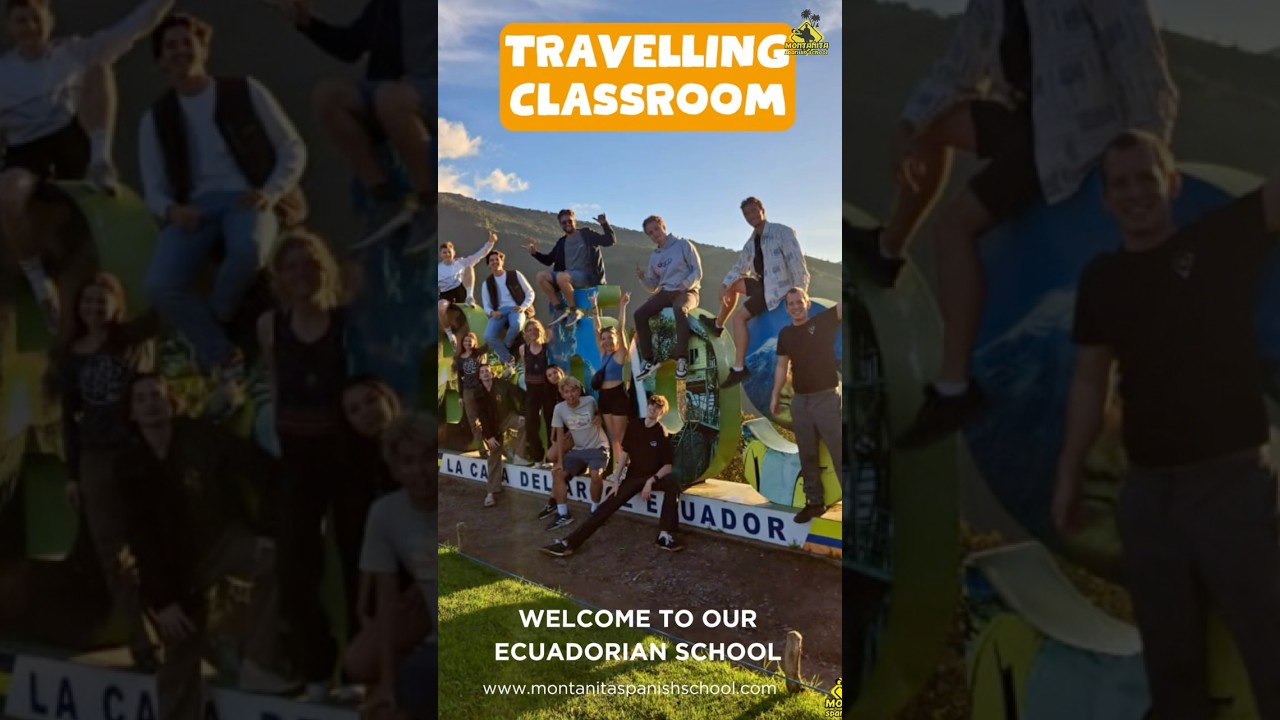 Go on a 4 weeks adventure in Ecuador with our TRAVELLING CLASSROOM PROGRAM !!