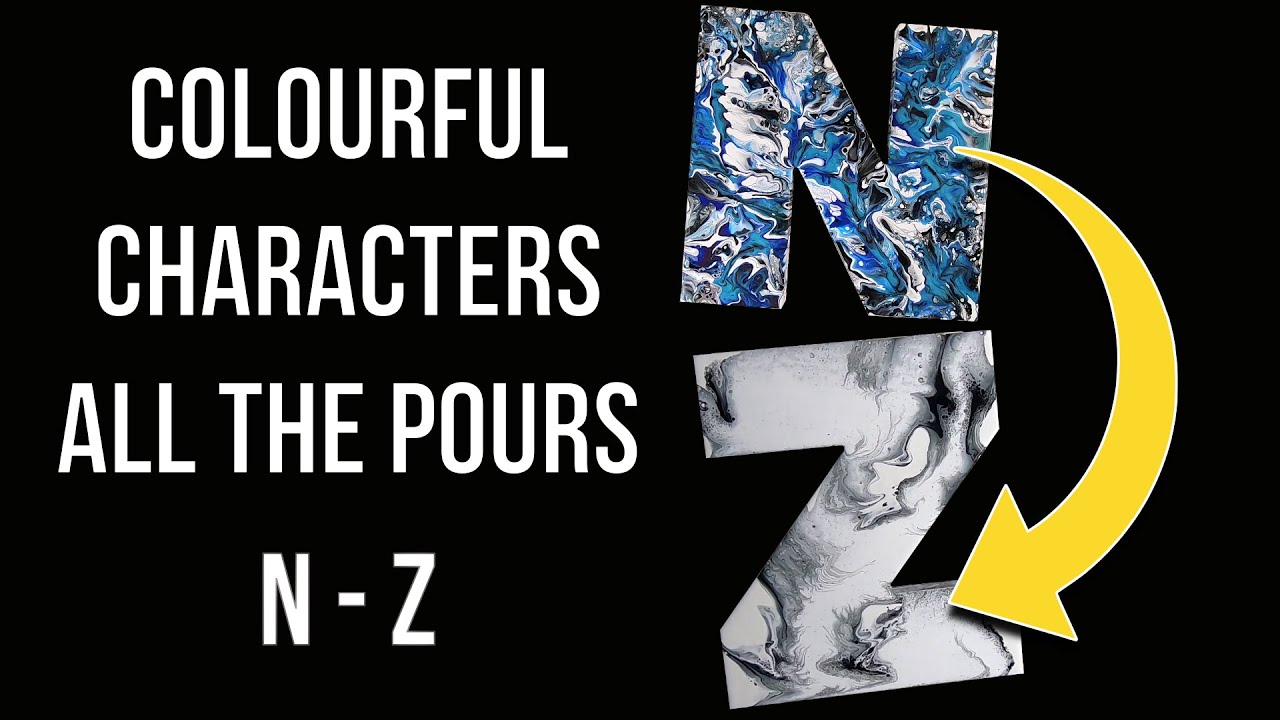 Colourful Characters. All The Pours N-Z