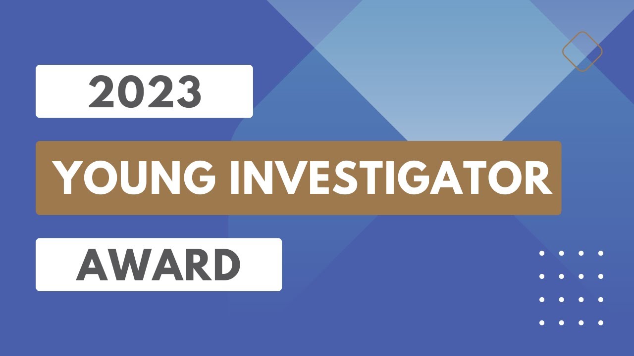 ASTDA 2023 Recognition Awards&mdash;Young Investigator Award