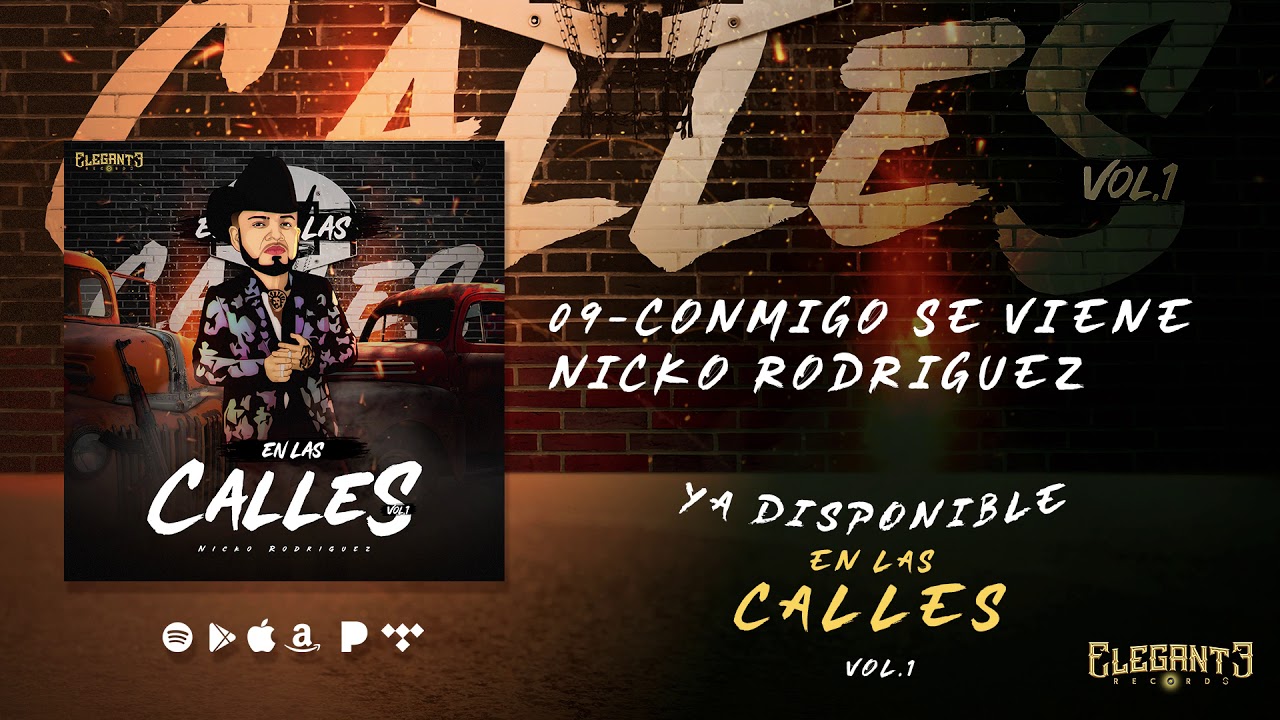 Conmigo Si Se Viene (Audio Oficial) - Nicko Rodriguez