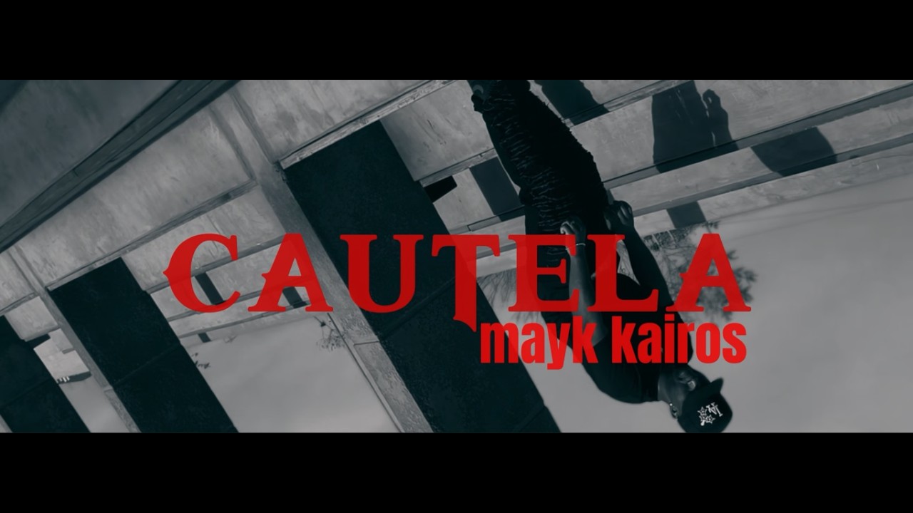 MAYK KAIROS - CAUTELA ( official video )