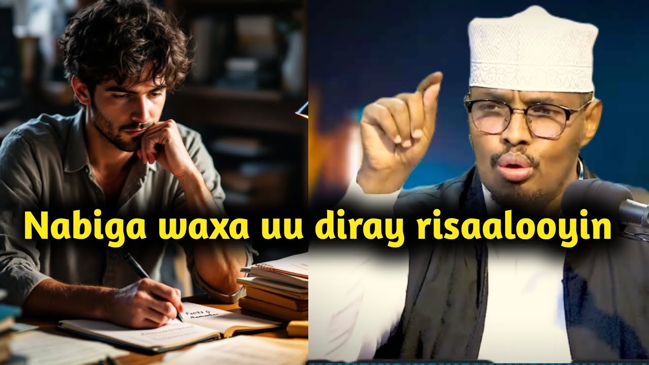 Nabiga waxa uu diray risaalooyin sh xasaan 