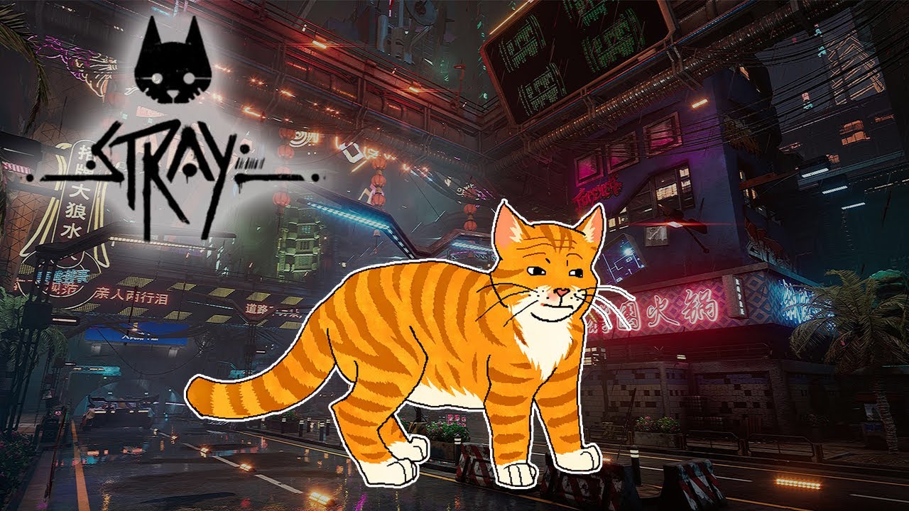 I'm a Cat in a Cyberpunk City - Stray Part 1