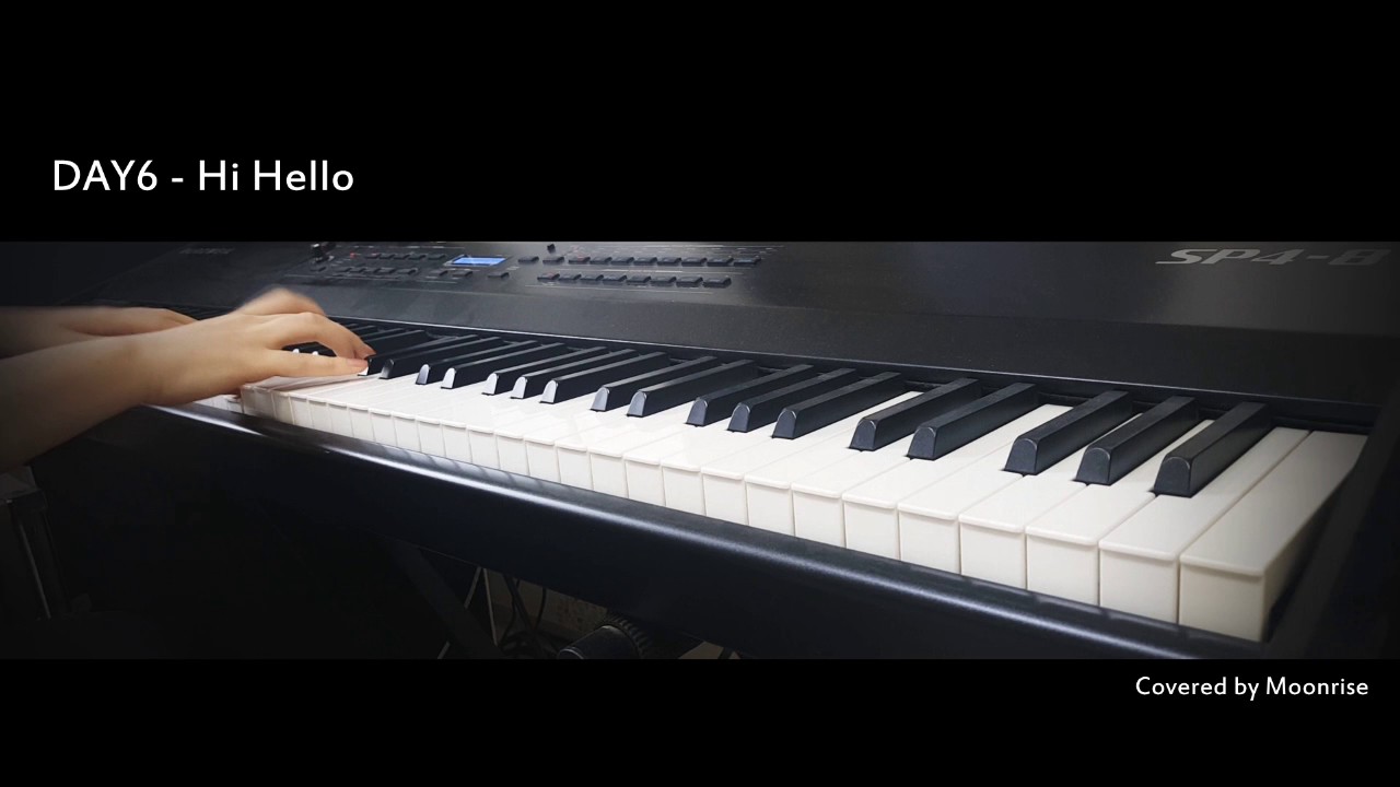'DAY6 (데이식스) - Hi Hello' Piano Cover