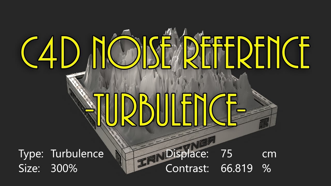C4D Noise Reference 23: Turbulence