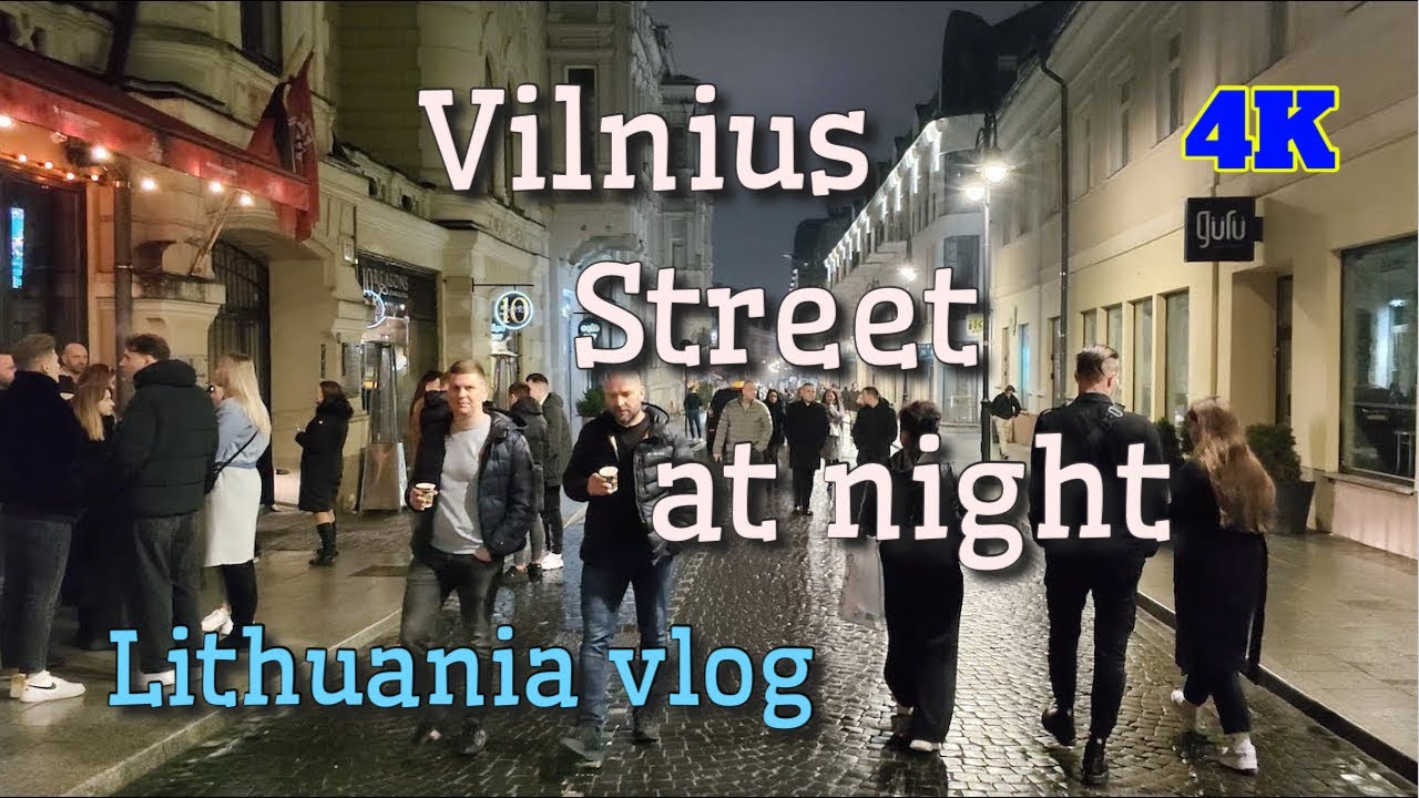 Travel to Lithuania - Vilnius 4K - Vilnius street at night - 2024