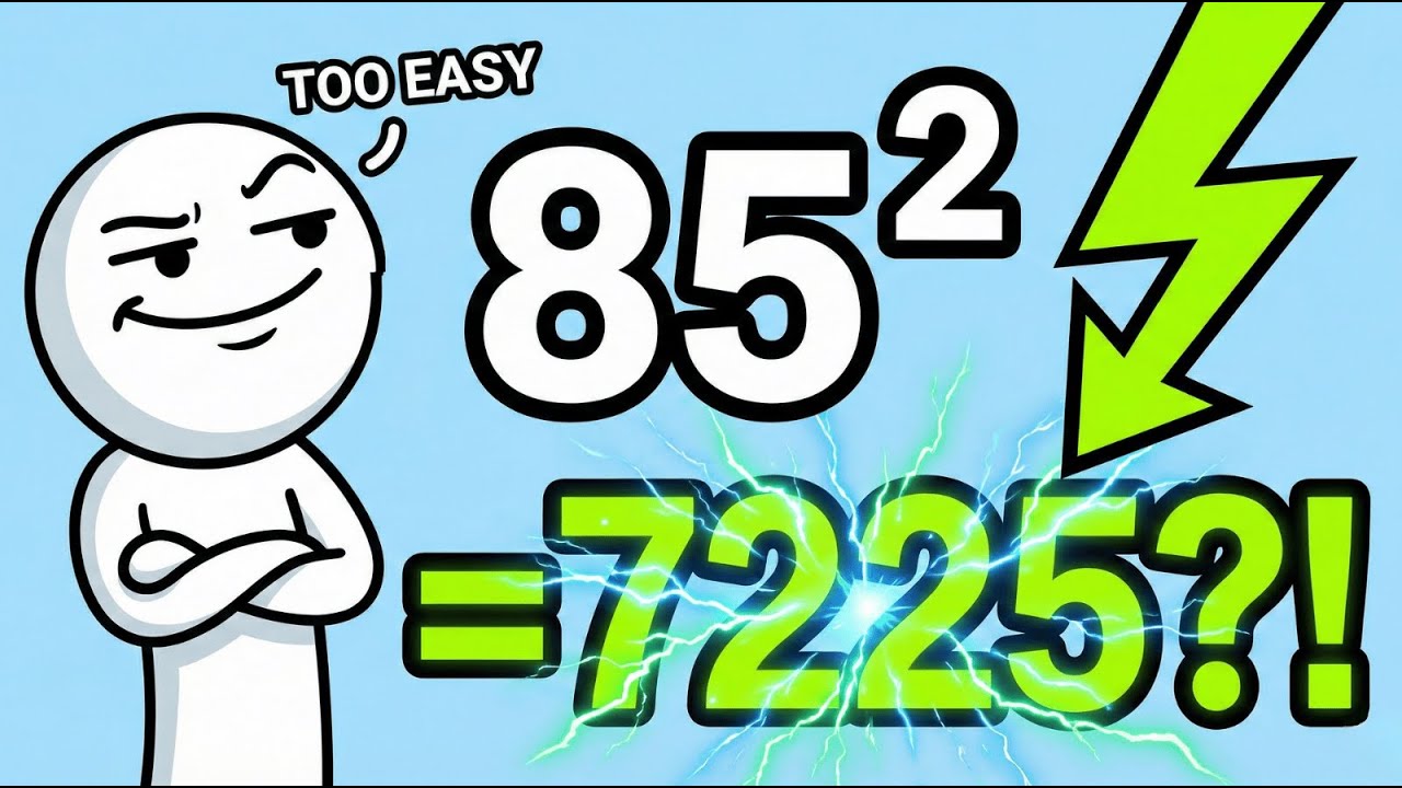 How to Square Any Number Ending in 5 (in 3 Seconds!)
