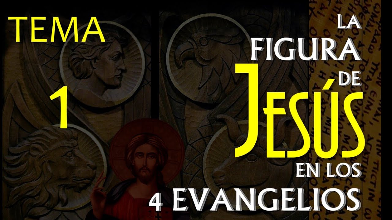 La figura de Jesús en los 4 evangelios. Tema 1: Justificación del curso (Sergio Pérez Portilla)