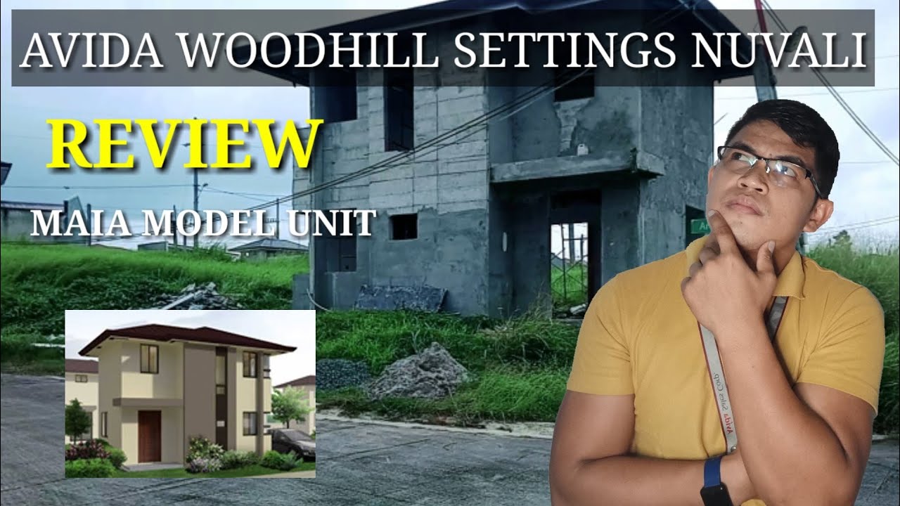 Maia Model | Review | Avida Woodhill Settings Nuvali