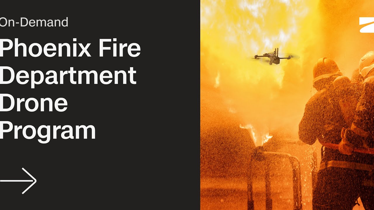 Phoenix Fire Department Drone Program