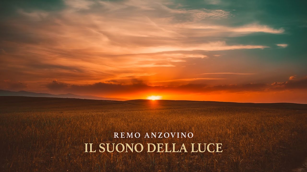 Remo Anzovino - Il Suono della Luce
