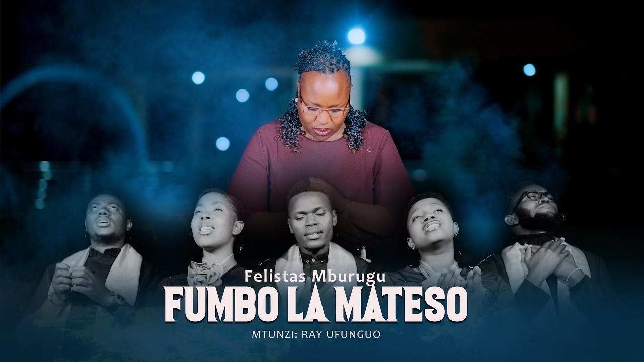 FUMBO LA MATESO - Felistas Mburugu || Mtunzi: Ray Ufunguo