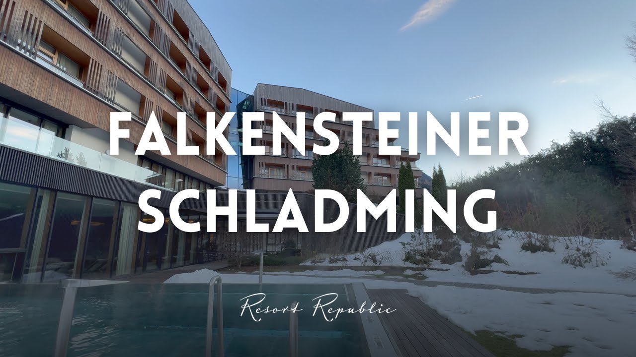 THE BEST HOTEL IN SCHLADMING? | Falkensteiner Schladming [4K]