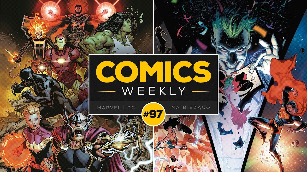 Comics Weekly #97 – Avengers wczoraj, dziś, a nawet jutro