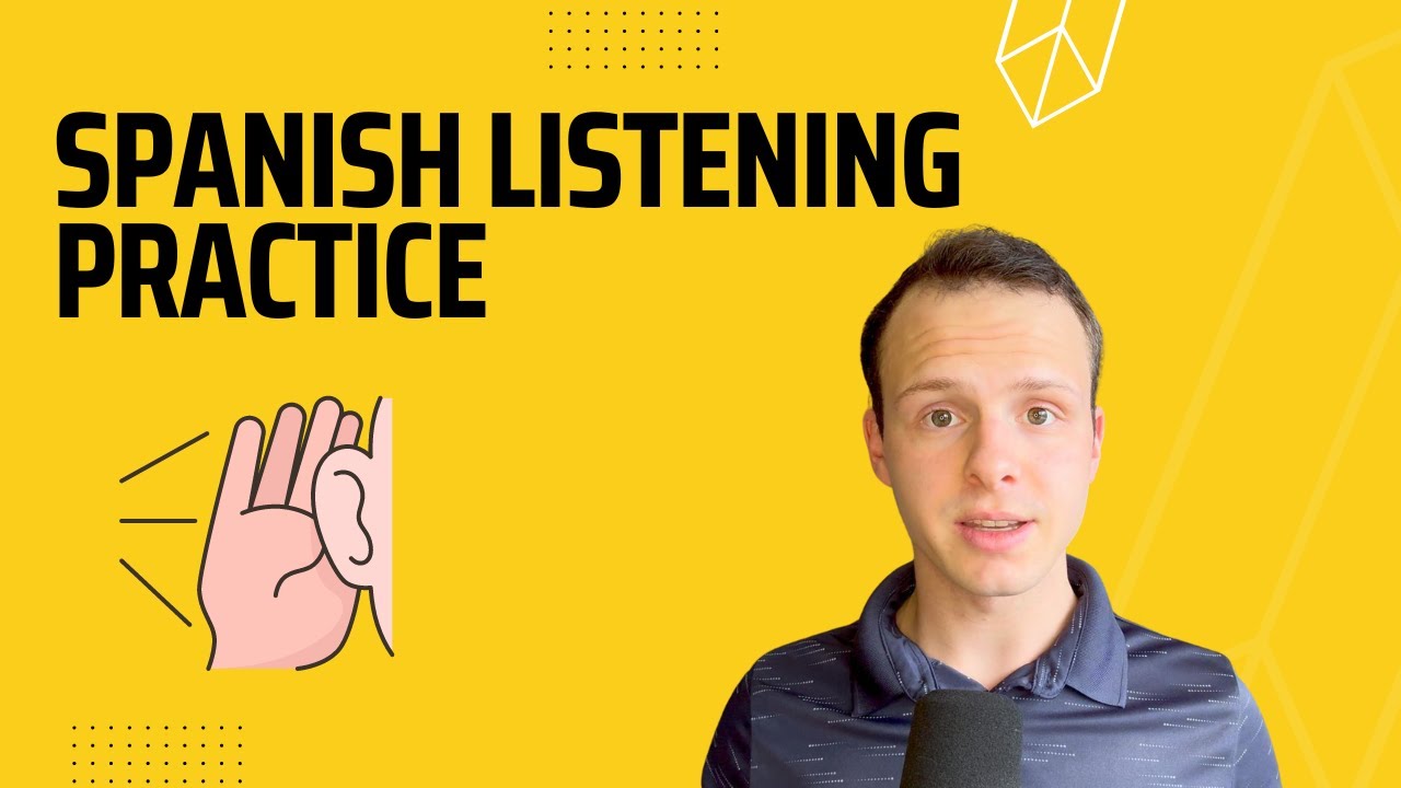 Spanish Listening Practice WITH BREAKDOWN