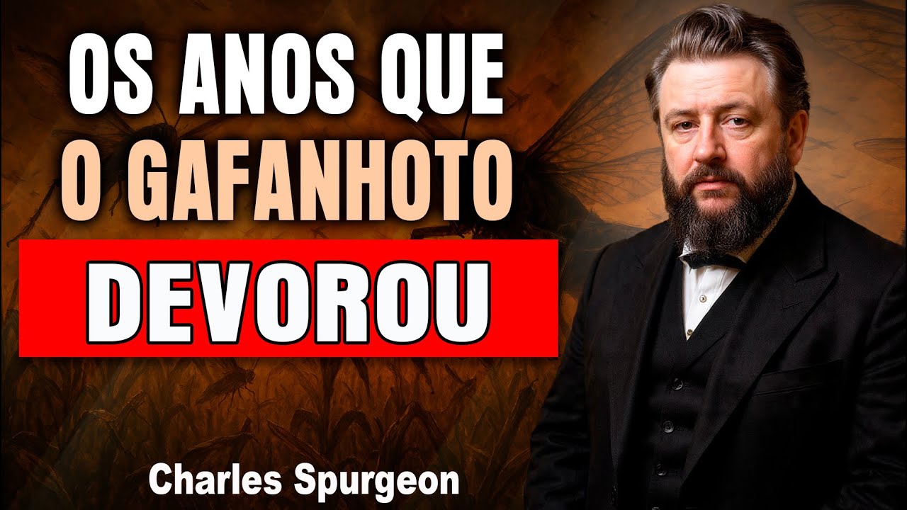 A PROMESSA QUE RESSUSCITA O TEMPO PERDIDO | Charles Spurgeon