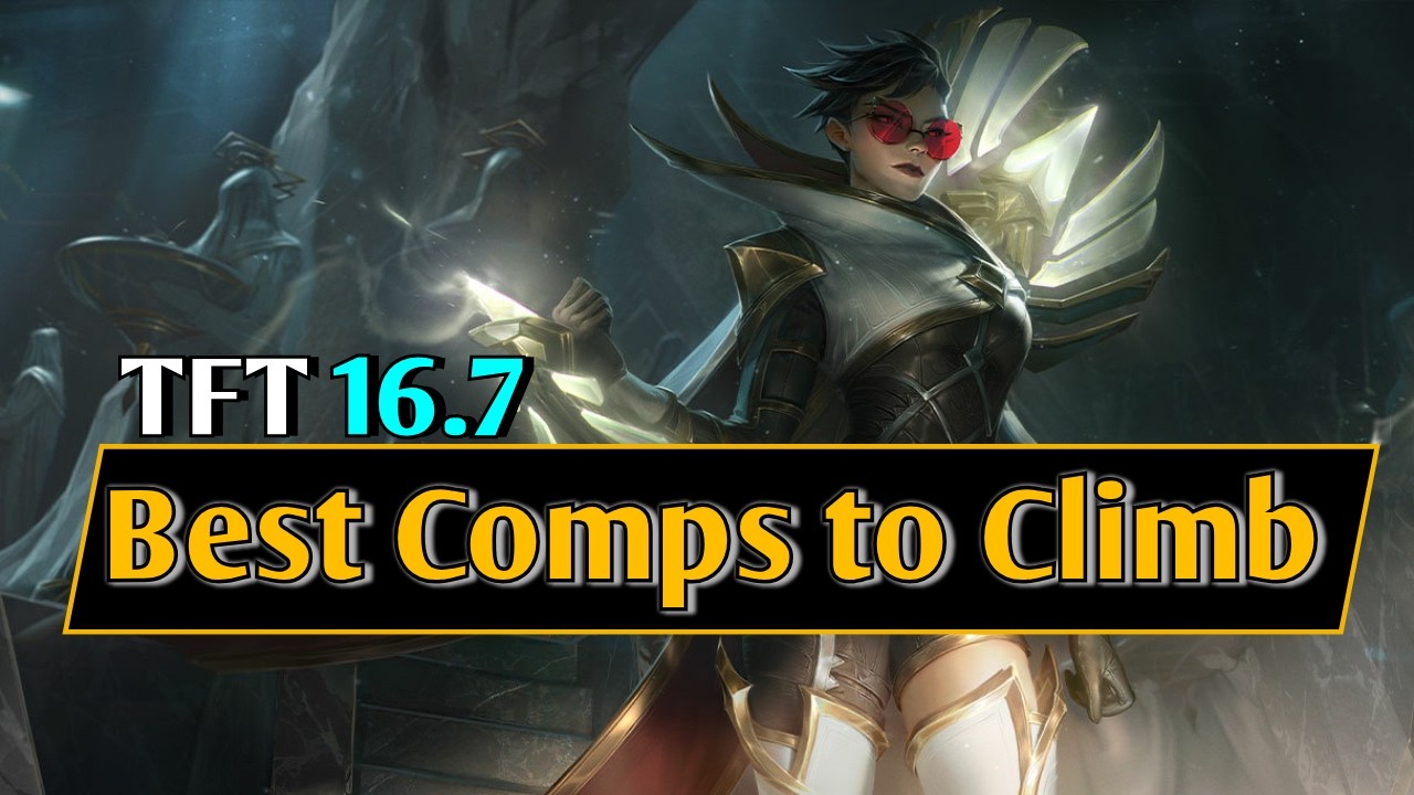 TFT | Top 5 Meta Comps to Climb and Item/Unit Tierlist | 16.7 Guide