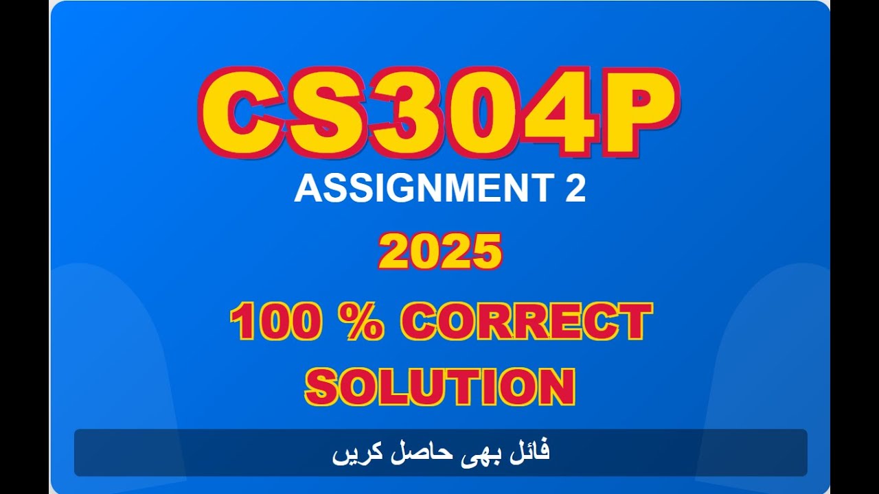 cs304p assignment 2 solution SPRING  2025|cs304p ASSIGNMENT 2 |CS304P