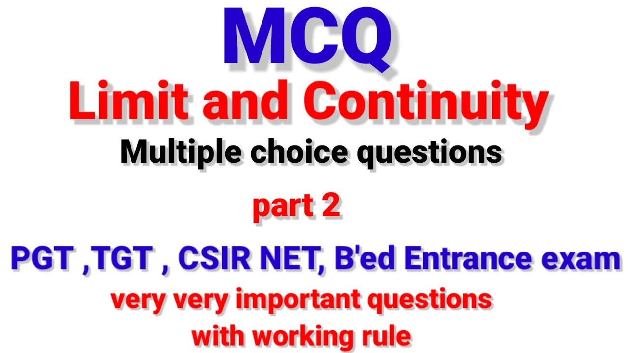 MCQ Limit and Continuity, Multiple choice questions