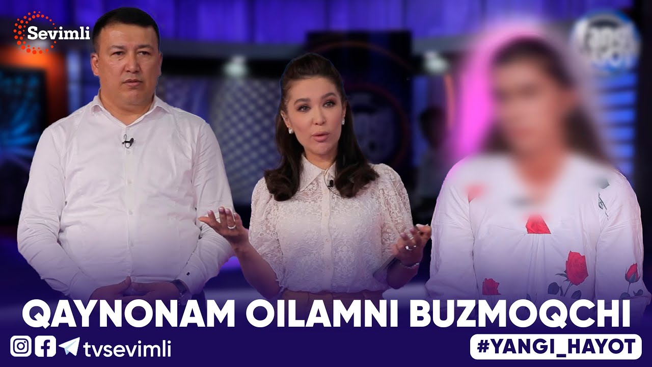YANGI HAYOT - QAYNONAM OILAMNI BUZMOQCHI