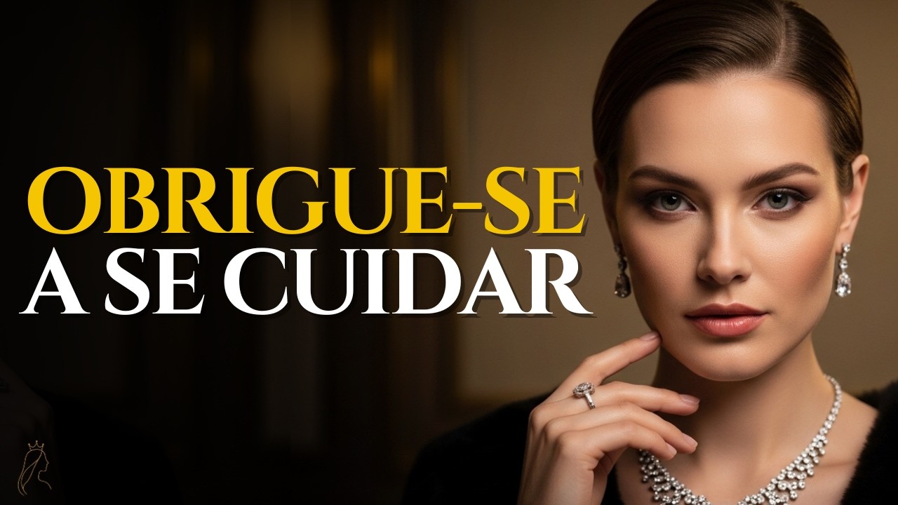 OBRIGUE-SE A SE CUIDAR: o SUCESSO começa quando VOCÊ SE ESCOLHE