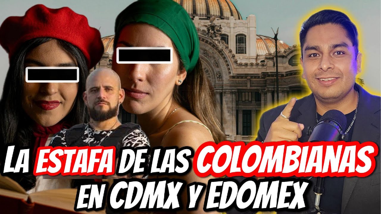 La ESTAFA de las COLOMBIANAS en RESTAURANTES de CDMX y EDOMEX