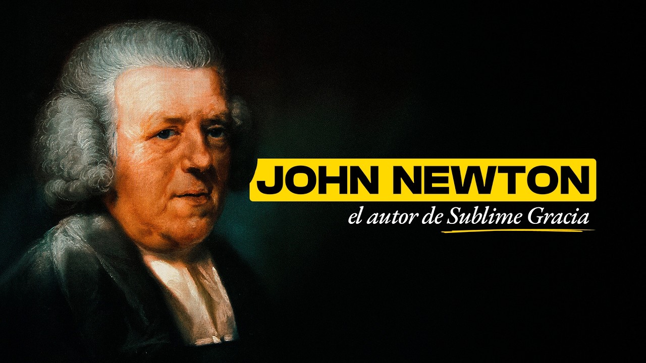 JOHN NEWTON: de MARINERO rebelde a PREDICADOR | BITE