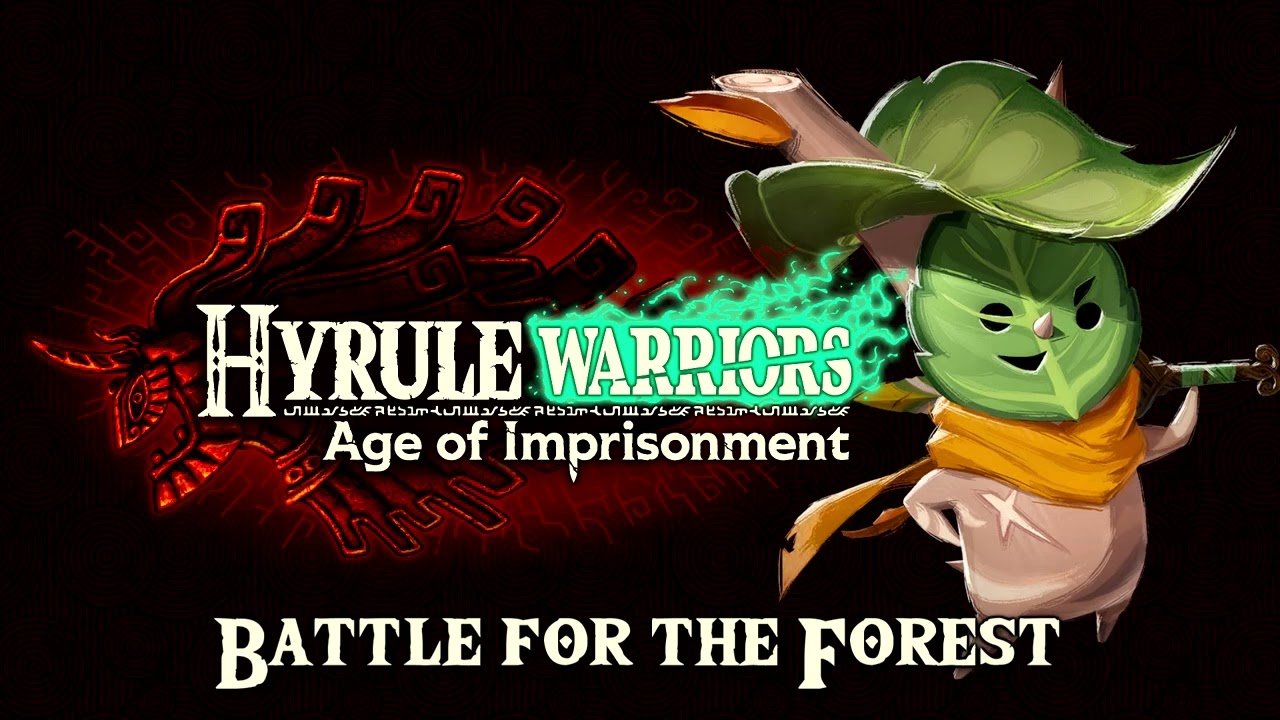 Hyrule Warriors: Age of Imprisonment - Battle for the Forest (Music / OST)